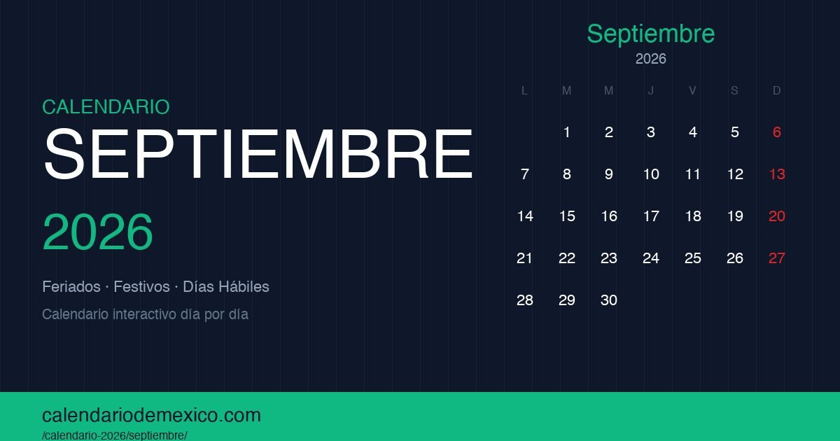 Calendario Septiembre 2026 México · Días Festivos y para Imprimir